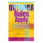Outdoor Rules Apply